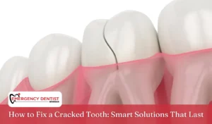How to Fix a Cracked Tooth Smart Solutions That Last