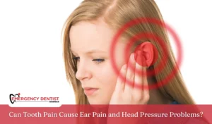 can-tooth-pain-cause-ear-pain-head-pressure